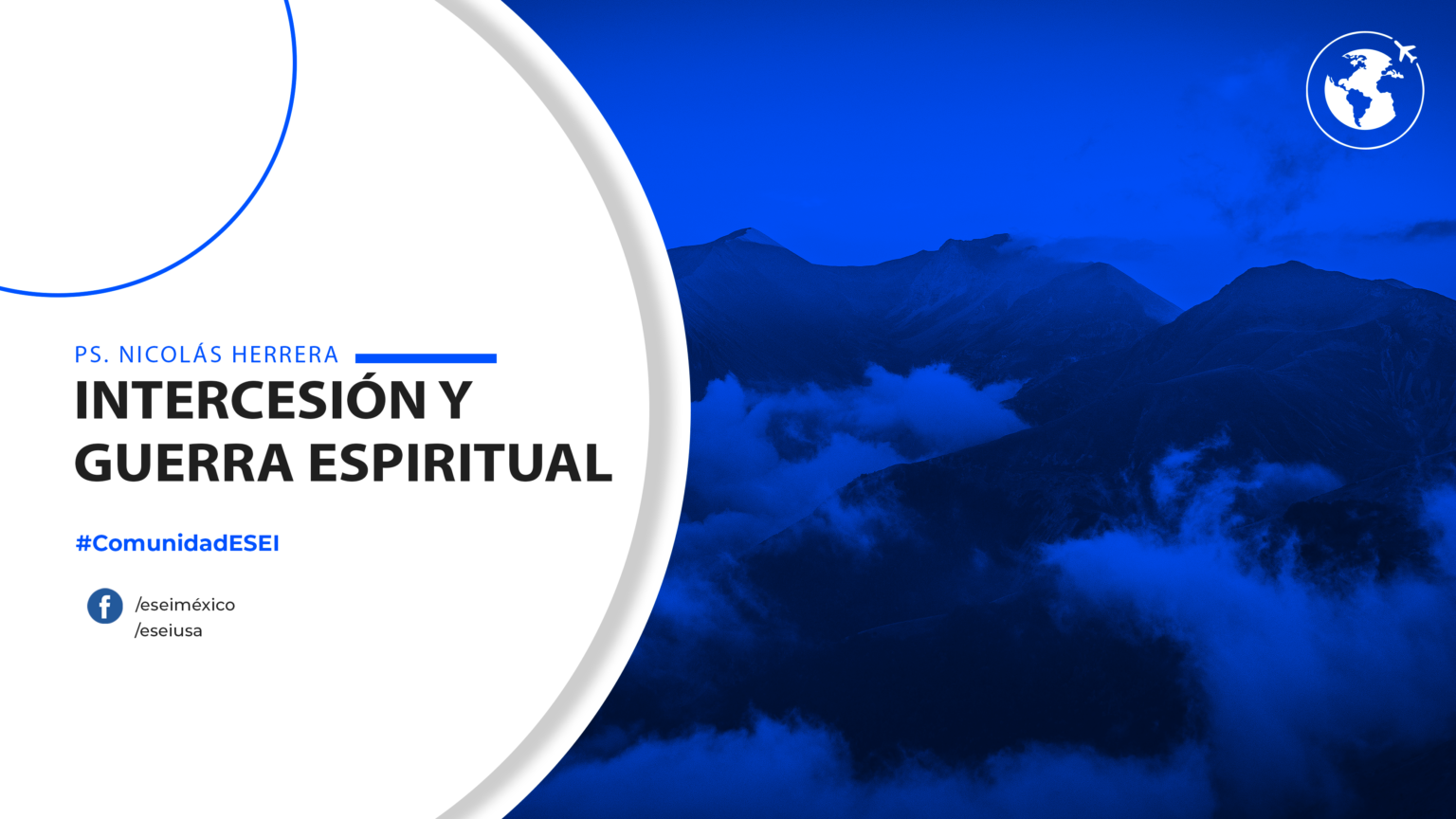 Intercesión y Guerra Espiritual – ESEI