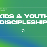 Protegido: M110. Kids & Youth Discipleship